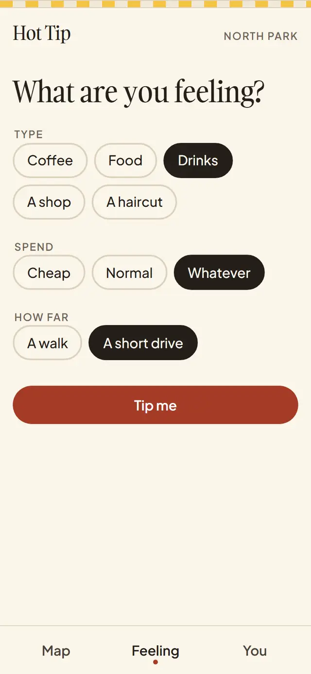 The picker screen with type, spend and how far as rows of chips.